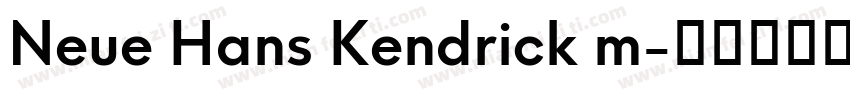 Neue Hans Kendrick m字体转换